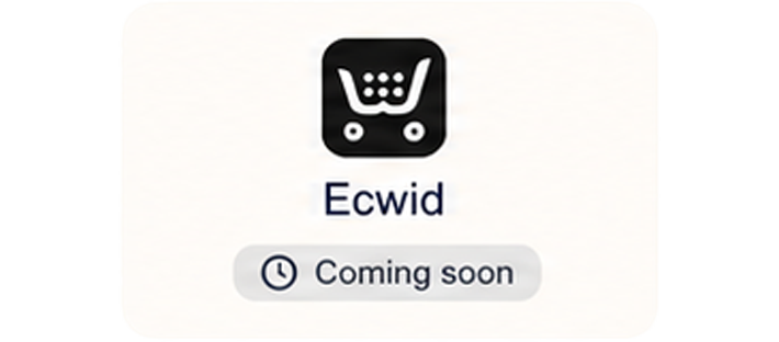 Ecwid — Prossimamente